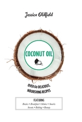 Book cover of Coconut Oil by Jessica Oldfield