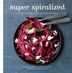 Book cover of Super Spiralized by Orathay Soukisvanh, Vania Nikolcic