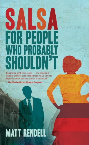 Book cover of Salsa for People Who Probably Shouldn't by Matt Rendell