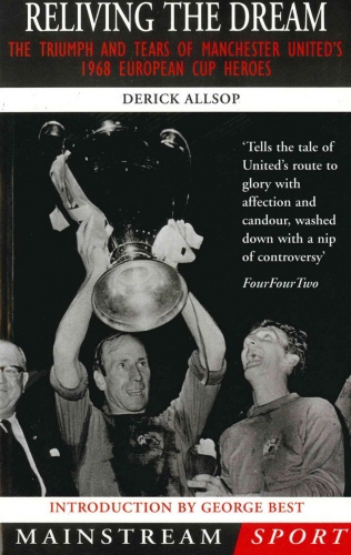 Book cover of Reliving the Dream by Derick Allsop