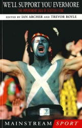 Book cover of We'll Support You Evermore by Trevor Royle, Ian Archer