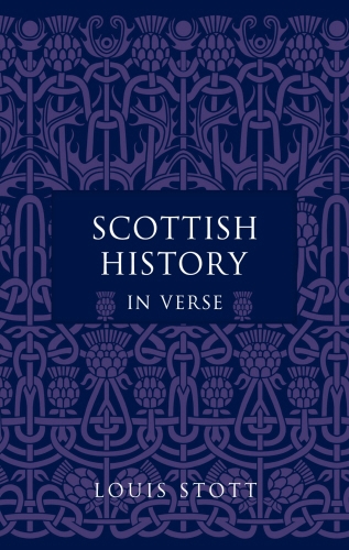 Book cover of Scottish History in Verse by Louis Stott