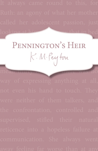 Book cover of #3 - Pennington's Heir by K M Peyton
