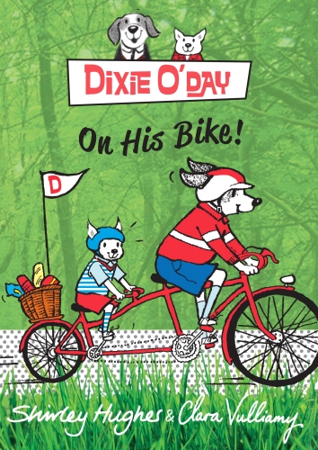 Book cover of Dixie O'Day on his Bike by Shirley Hughes