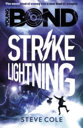 Book cover of Young Bond: Strike Lightning by Steve Cole