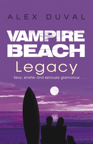 Book cover of #14 - Vampire Beach: Legacy by Alex Duval
