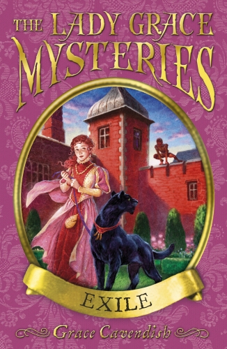Book cover of The Lady Grace Mysteries: Exile by Grace Cavendish