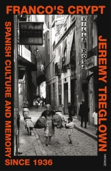 Book cover of Franco's Crypt by Jeremy Treglown