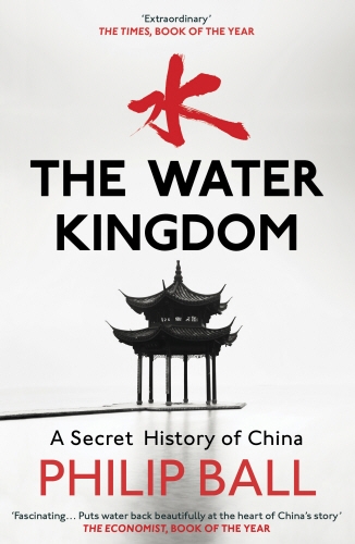 Book cover of The Water Kingdom by Philip Ball