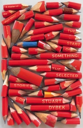 Book cover of The Start of Something by Stuart Dybek