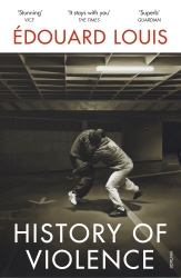 Book cover of History of Violence by Édouard Louis
