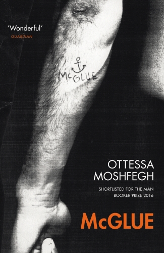 Book cover of McGlue by Ottessa Moshfegh