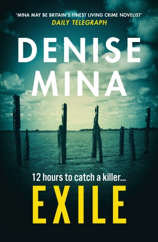 Book cover of #2 - Exile by Denise Mina