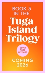 Book cover of Welcome to Glorious Tuga: Book 3 by Francesca Segal
