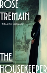 Book cover of The Housekeeper by Rose Tremain