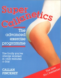 Book cover of Super Callanetics by Callan Pinckney