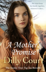 Book cover of A Mother's Promise by Dilly Court