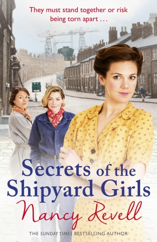 Book cover of #3 - Secrets of the Shipyard Girls by Nancy Revell
