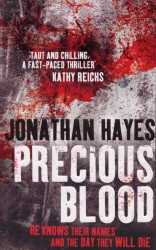 Book cover of Precious Blood by Jonathan Hayes