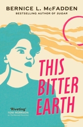 Book cover of This Bitter Earth by Bernice L. McFadden