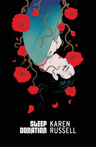 Book cover of Sleep Donation by Karen Russell
