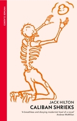 Book cover of Caliban Shrieks by Jack Hilton