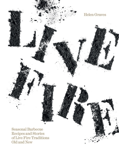 Book cover of Live Fire by Helen Graves