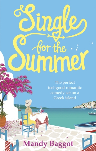 Book cover of Single for the Summer by Mandy Baggot