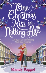 Book cover of One Christmas Kiss in Notting Hill by Mandy Baggot