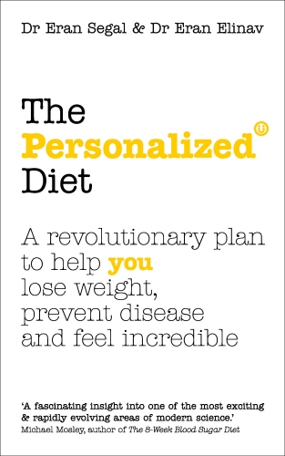 Book cover of The Personalized Diet by Eran Segal, Eran Elinav