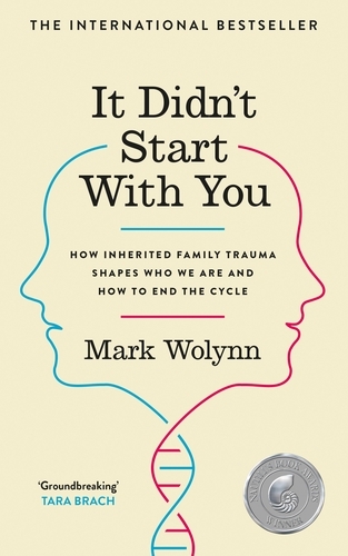 Book cover of It Didn't Start With You by Mark Wolynn