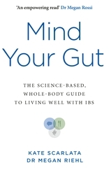 Book cover of Mind Your Gut by Kate Scarlata, Megan Riehl