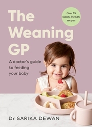 Book cover of The Weaning GP by Sarika Dewan