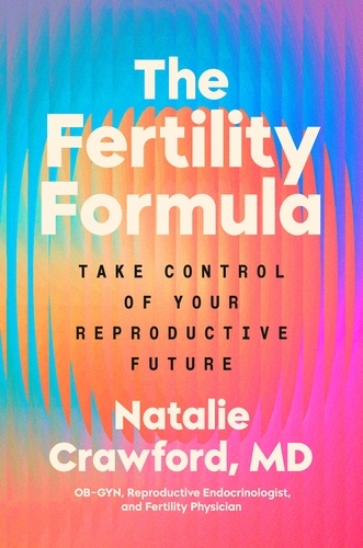 Book cover of The Fertility Formula by Natalie Crawford