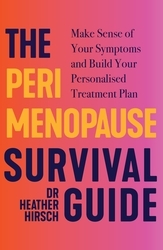 Book cover of The Perimenopause Survival Guide by Heather Hirsch