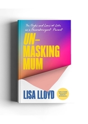 Book cover of Unmasking Mum by Lisa Lloyd