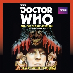 Book cover of Doctor Who and the Deadly Assassin by Terrance Dicks
