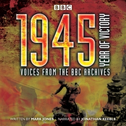 Book cover of 1945 - Year of Victory by Mark Jones