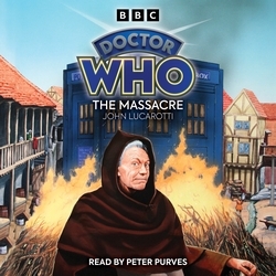 Book cover of Doctor Who: The Massacre by John Lucarotti