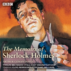 Book cover of Sherlock Holmes: The Memoirs of Sherlock Holmes by Arthur Conan Doyle