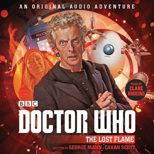 Book cover of Doctor Who: The Lost Flame by George Mann, Cavan Scott