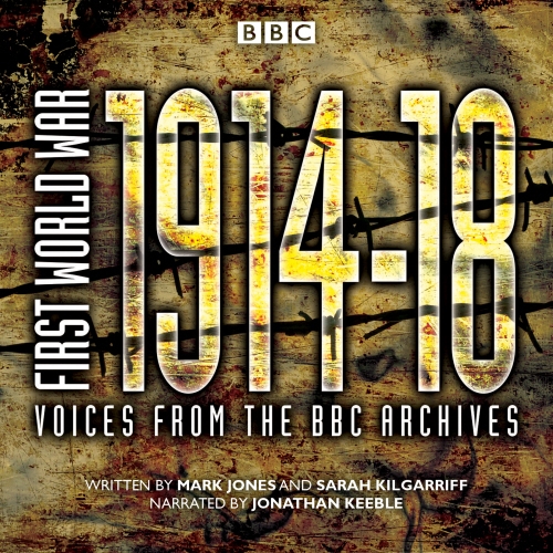 Book cover of First World War: The Complete Collection by Sarah Kilgarriff