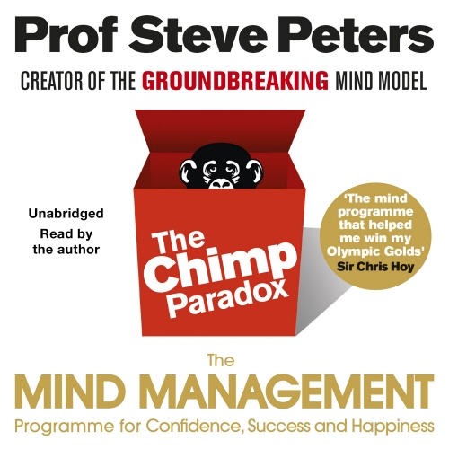Book cover of The Chimp Paradox by Prof Steve Peters