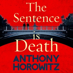 Book cover of The Sentence is Death by Anthony Horowitz