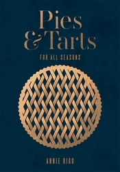 Book cover of Pies & Tarts by Annie Rigg