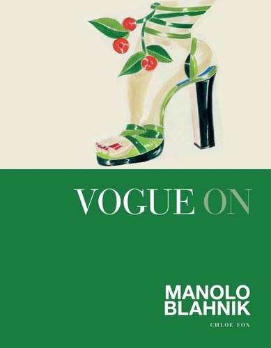 Book cover of Vogue on: Manolo Blahnik by Chloe Fox