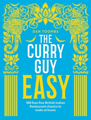 Book cover of The Curry Guy Easy by Dan Toombs
