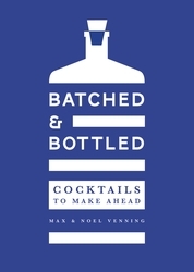 Book cover of Batched & Bottled by Max Venning, Noel Venning