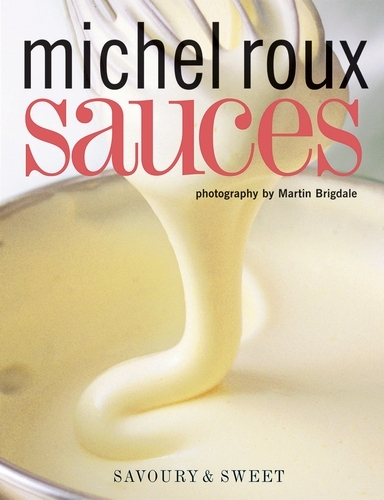Book cover of Sauces by Michel Roux