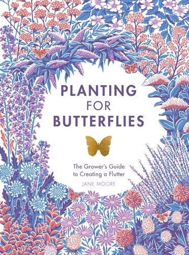 Book cover of Planting for Butterflies by Jane Moore
